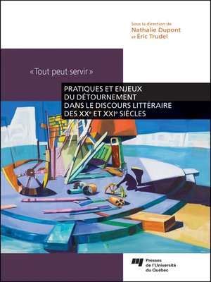 cover image of Pratiques et enjeux du détournement dans le discours littéraire des XX<sup>e</sup> et XXI<sup>e</sup> siècles